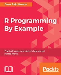 R Programming By Example - Omar Trejo Navarro - E-Book