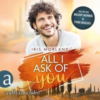 All I Ask of You - Willkommen in Heron's Landing, Band 2 (Ungekürzt) - Iris Morland - Hörbuch