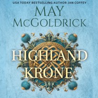 Highland Krone - May McGoldrick - Hörbuch