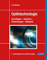 Optiktechnologie - Jens Bliedtner - E-Book