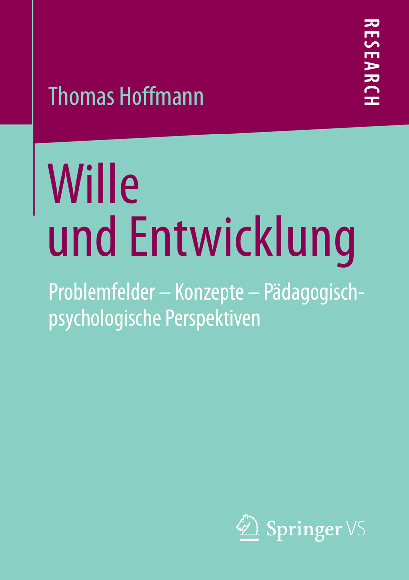 Wille und Entwicklung - Thomas Hoffmann - E-Book
