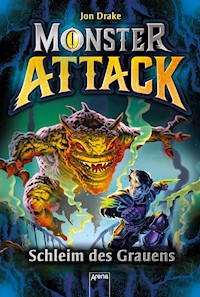 Monster Attack (2). Schleim des Grauens - Jon Drake - E-Book