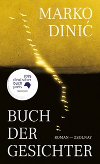 Buch der Gesichter - Marko Dinic - E-Book