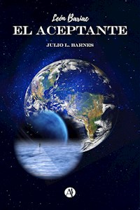 León Bariac - El Aceptante - Julio Leonardo Barnes - E-Book