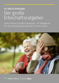 Der große Erbschaftsratgeber - Otto N. Bretzinger - E-Book