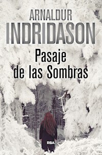 Pasaje de las sombras - Arnaldur Indridason - E-Book