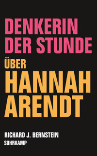 Denkerin der Stunde - Richard J. Bernstein - E-Book