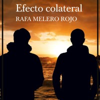 Efecto colateral - Rafa Melero - Hörbuch