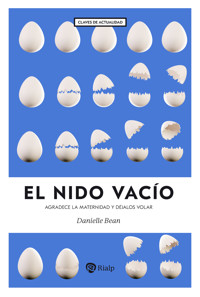 El nido vacio - Danielle Bean - E-Book