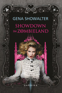 Showdown im Zombieland - Gena Showalter - E-Book