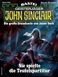 John Sinclair 2380 - Jason Dark - E-Book