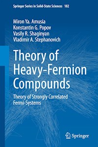 Theory of Heavy-Fermion Compounds - Miron Ya. Amusia - E-Book
