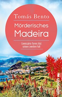 Mörderisches Madeira - Tomás Bento - E-Book