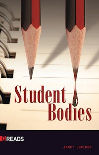 Student Bodies - Janet Lorimer - E-Book