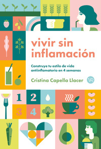 Vivir sin Inflamación - Cristina - E-Book