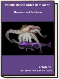 20.000 Meilen unter dem Meer - Jules Verne. - E-Book