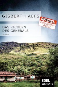 Das Kichern des Generals - Gisbert Haefs - E-Book