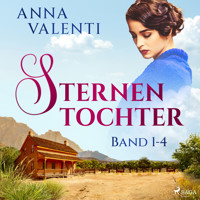 Sternentochter: Band 1-4 - Anna Valenti - Hörbuch