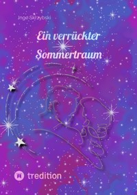 Ein verrückter Sommertraum - Inge Skrzybski - E-Book