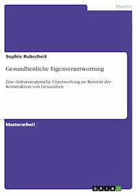 Gesundheitliche Eigenverantwortung - Sophie Rubscheit - E-Book