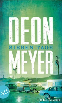Sieben Tage - Deon Meyer - E-Book