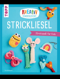 Kreativ kinderleicht Strickliesel - Ina Andresen - E-Book