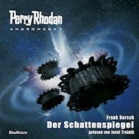 Perry Rhodan Andromeda 05: Der Schattenspiegel - Frank Borsch - Hörbuch
