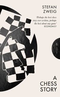 A Chess Story - Zweig Stefan - E-Book