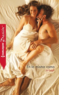 En la misma cama - Jo Leigh - E-Book