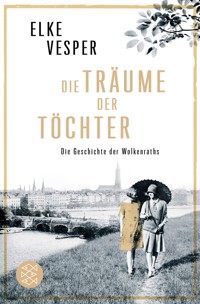 Die Träume der Töchter - Elke Vesper - E-Book