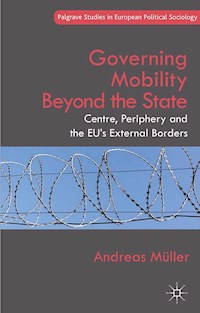 Governing Mobility Beyond the State - A. Müller - E-Book