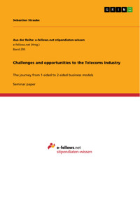 Challenges and opportunities to the Telecoms Industry - Sebastian Straube - E-Book