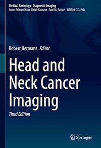 Head and Neck Cancer Imaging - - E-Book
