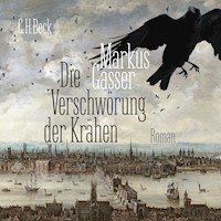 Die Verschwörung der Krähen - Markus Gasser - Hörbuch