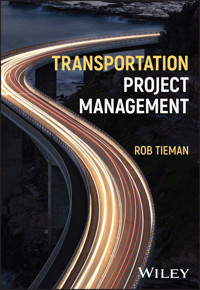 Transportation Project Management - Rob Tieman - E-Book