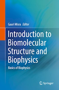 Introduction to Biomolecular Structure and Biophysics -  - E-Book