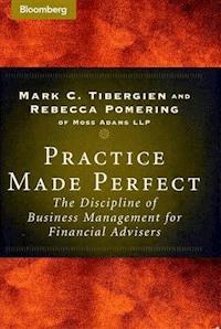 Practice Made Perfect - Mark C. Tibergien - E-Book
