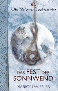 Das Fest der Sonnwend - Marion Wiesler - E-Book