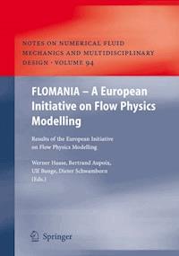 FLOMANIA - A European Initiative on Flow Physics Modelling -  - E-Book