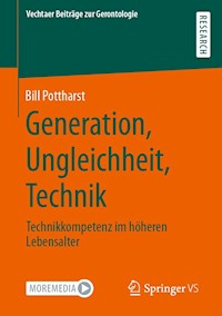 Generation, Ungleichheit, Technik - Bill Pottharst - E-Book