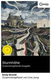 Sturmhöhe (Zusammengefasste Ausgabe) - Emily Bronte - E-Book