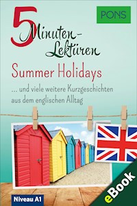 5-Minuten-Lektüren: Summer Holidays - PONS - E-Book