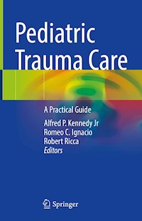 Pediatric Trauma Care - - E-Book