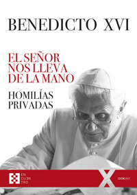 El Señor nos lleva de la mano - Joseph Ratzinger - E-Book