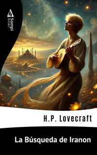 La Búsqueda de Iranon - H. P. Lovecraft - E-Book