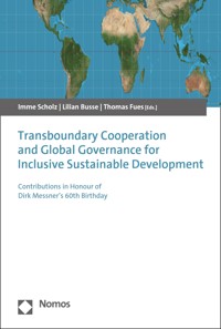 Transboundary Cooperation and Global Governance for Inclusive Sustainable Development -  - kostenlos E-Book