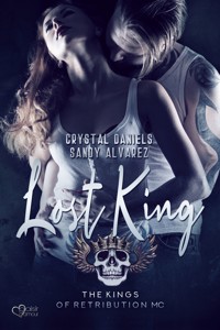 Kings of Retribution MC: Lost King - Sandy Alvarez - E-Book