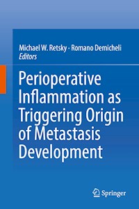 Perioperative Inflammation as Triggering Origin of Metastasis Development -  - E-Book