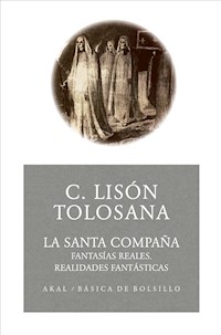 La Santa Compaña - Carmelo Lisón Tolosana - E-Book