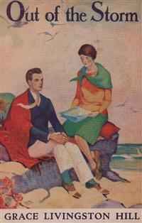 Out of the Storm - Grace Livingston Hill - E-Book
